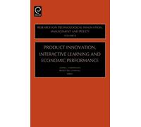 J.L. Christense Product Innovation, Interactive Learning and (Copertina rigida)