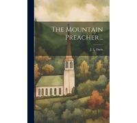 J L Davis The Mountain Preacher .. (Tascabile)