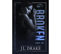 J L Drake Broken (Discreet Edition) (Tascabile) Broken