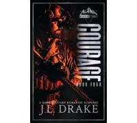 J L Drake Courage (Tascabile) Blackstone