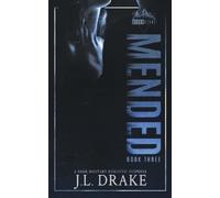 J L Drake Mended (Tascabile) Broken