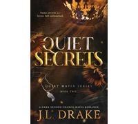 Drake J L Quiet Secrets (Discreet Editio BOOK NUOVO