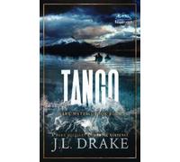 J L Drake Tango (Discreet Edition) (Tascabile) Dark Water