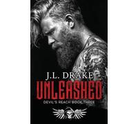 J L Drake J.L. Drake Unleashed (Tascabile) Devil's Reach