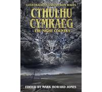 J L George Paul Lewis John Llewellyn Pr Cthulhu Cymraeg The Night Co (Tascabile)