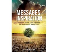 J L J L Williams Messages of Inspiration Volume II (Tascabile)
