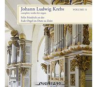 J.L. Krebs - Complete Works for Organ, Vol. 11