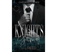 J L Reed Knights Game - A Mafia Romance (Checkmate Series Book 1) (Tascabile)