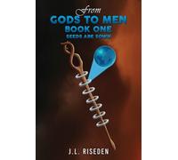 J.L. Riseden From Gods to Men (Tascabile)