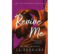 J L Seegars Revive Me: Part Three (Standard Edition) (Tascabile) New Haven