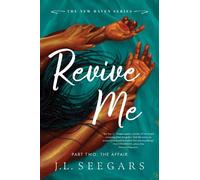J L Seegars Revive Me: Part Two (Standard Edition) (Tascabile) New Haven