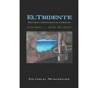 J L Serrano Ronel González El tridente (Tascabile)