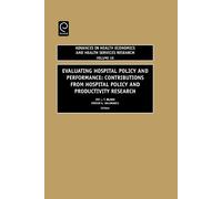 J.L.T. Blank Evaluating Hospital Policy and Performance (Copertina rigida)