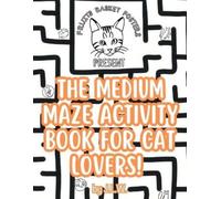 J L W The Medium Maze Activity Book for Cat Lovers (Tascabile)