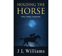 J L Williams Holding The Horse (Tascabile) Like The Wind