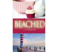 J L Wilson Beached (Tascabile) Remembered Classics Romance