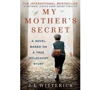 J.L. Witterick My Mother's Secret (Tascabile)