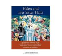 J. Lambert St Rose Helen and Her Sister Haiti (Copertina rigida)
