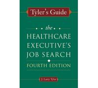 J. Larry Tyler Tyler's Guide (Tascabile) ACHE Management