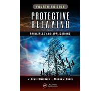 J. Lewis Blackburn Thomas J. Domin Protective Relaying (Copertina rigida)