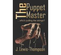 J Lewis-Thompson The Puppet Master (Tascabile) Ellie Shaw
