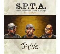 J-Live - S.P.T.a.(Said Person of That Ability)