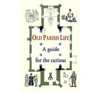 J Lovill Old Parish Life (Copertina rigida)
