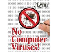 J Lynn No Computer Viruses (Tascabile)