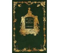 J M Barrie Barrie, J.M. Peter and Wendy (Copertina rigida)