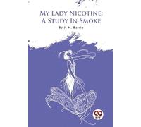 J. M. Barrie My Lady Nicotine (Tascabile)