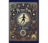 J M Barrie Peter Pan (Collector's Edition) (Laminated Hardbac (Copertina rigida)