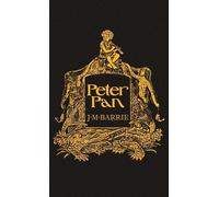 J M Barrie Peter Pan (Copertina rigida)