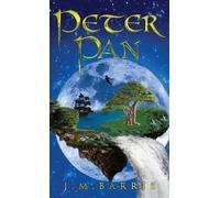J M Barrie Peter Pan (Copertina rigida)