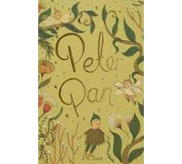 J. M. Barrie Peter Pan (Copertina rigida) Wordsworth Collector's Editions