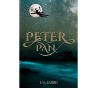 J M Barrie Peter Pan (Illustrated) (Tascabile)