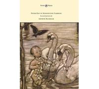 J M Barrie Peter Pan in Kensington Gardens - Illustrated by A (Copertina rigida)