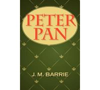 J. M. Barrie Peter Pan (Tascabile)