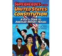 J.M. Bedell Bill Greenhe Superheroes of the United States Constituti (Tascabile)