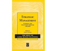 J.M. Bryson Strategic Management (Copertina rigida) Best of Long Range Planning