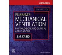 J. M. Cairo Sandra T. Hin Workbook for Pilbeam's Mechanical Ventilat (Tascabile)