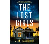 J.M. Cannon The Lost Girls (Tascabile)