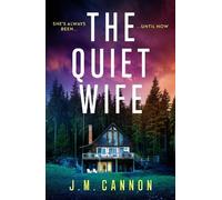J.M. Cannon The Quiet Wife (Tascabile)