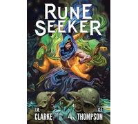 J.M. Clarke C.J. Thompson Rune Seeker, Book 1 (Copertina rigida) Rune Seeker