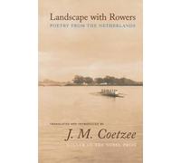 J. M. Coetzee Landscape with Rowers (Tascabile) Facing Pages