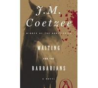 J. M. Coetzee Waiting for the Barbarians (Tascabile)