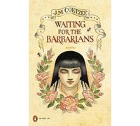 J. M. Coetzee Waiting for the Barbarians (Tascabile)