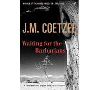 J.M. Coetzee Waiting for the Barbarians (Tascabile)