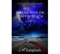 J M Dalgliesh A Dead Man on Staffin Beach (Copertina rigida) Misty Isle