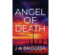 J M Dalgliesh Angel of Death (Tascabile) Hidden Norfolk