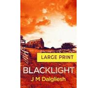 J M Dalgliesh Blacklight (Tascabile) Dark Yorkshire